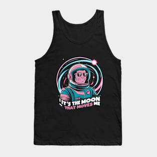 It's the moon that moves me Tank Top